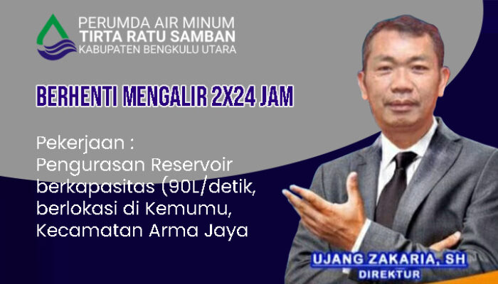Air PDAM Bengkulu Utara Bakal Berhenti Mengalir Selama 48 Jam