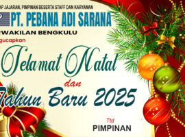 Pimpinan Beserta Staff dan Karayawan PT PEBANA ADI SARANA Ucapkan Selamat Nataru