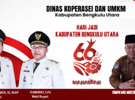 Kadis Koperasi dan UKM Ucapkan Selamat Hari  Jadi Kabupaten Bengkulu Utara ke 66