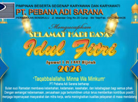PT Pebana Adi Sarana Sampaikan Ucapan Ramadhan dan Idul Fitri 1447 H