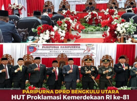 DPRD Bengkulu Utara Gelar Paripurna Istimewa HUT ke-81 RI
